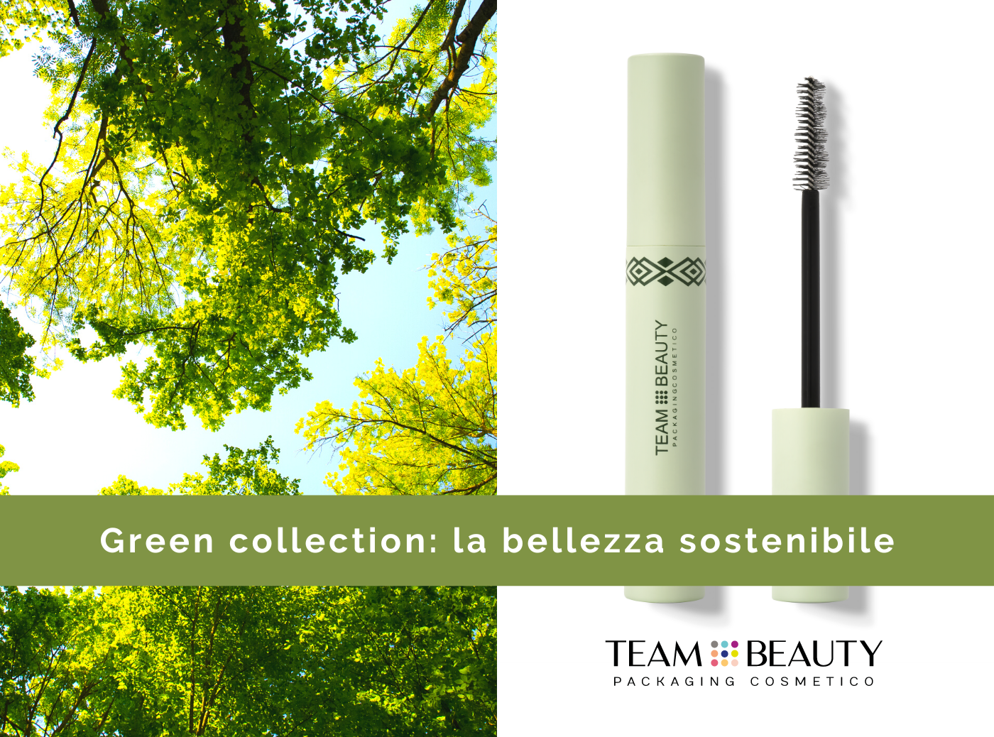 Green Collection: la bellezza sostenibile