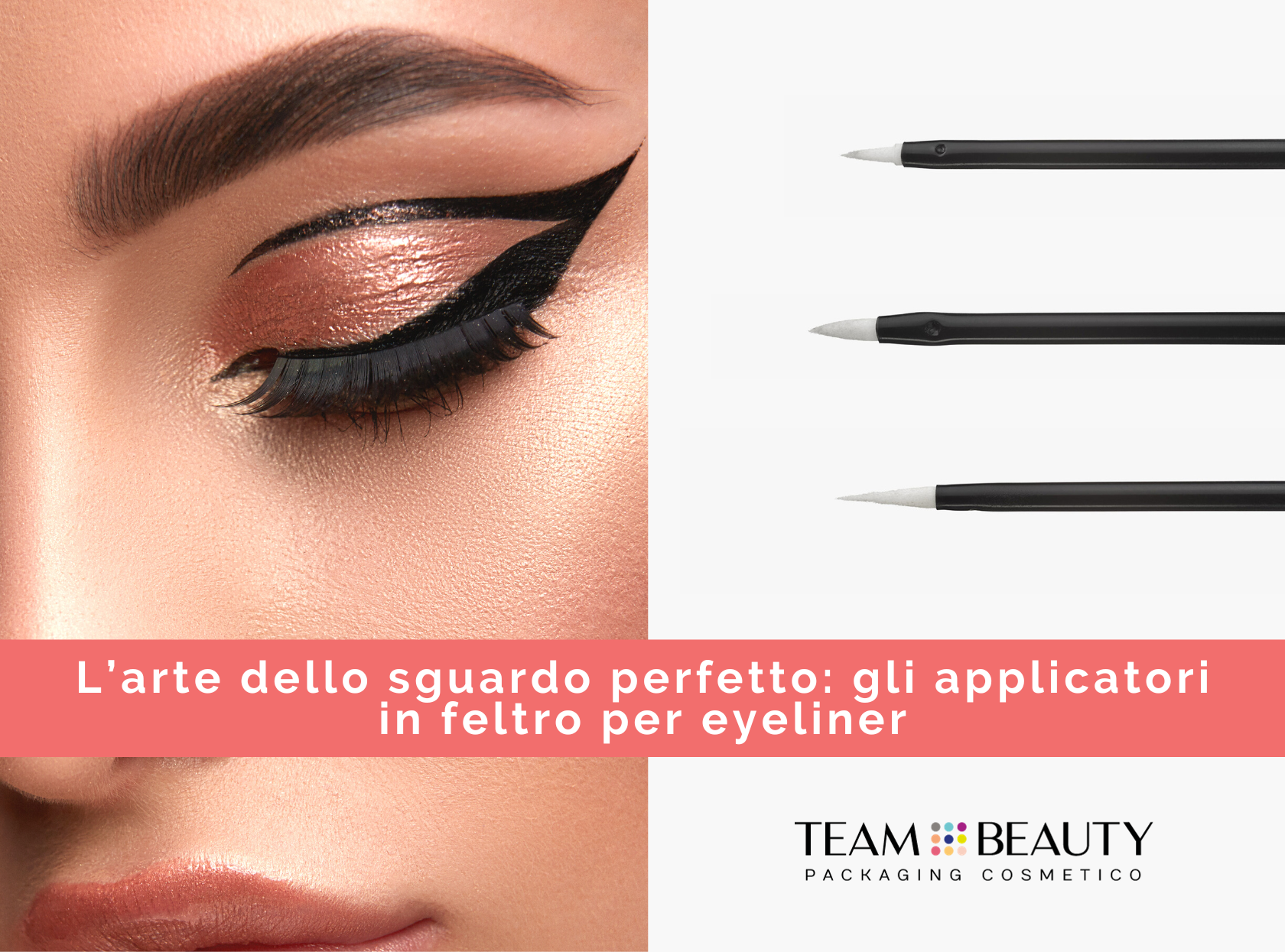 L’arte dello sguardo perfetto: gli applicatori in feltro per eyeliner