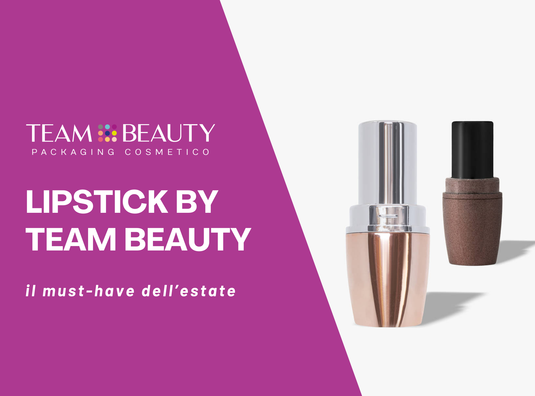 Lipstick firmati Team Beauty: il must-have dell’estate