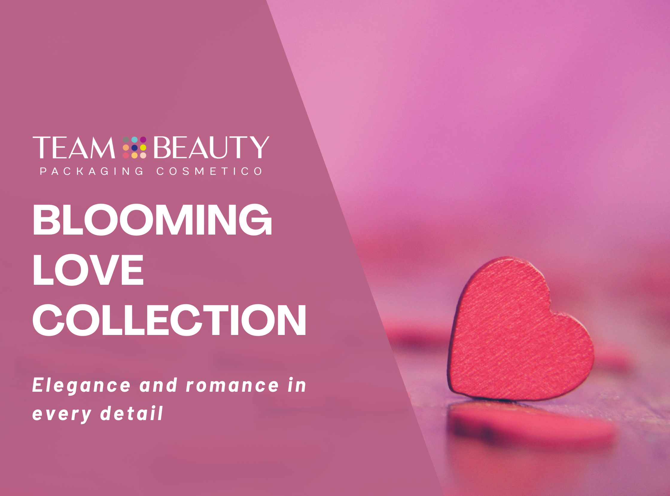 Blooming Love Collection: elegance and romance in every detail