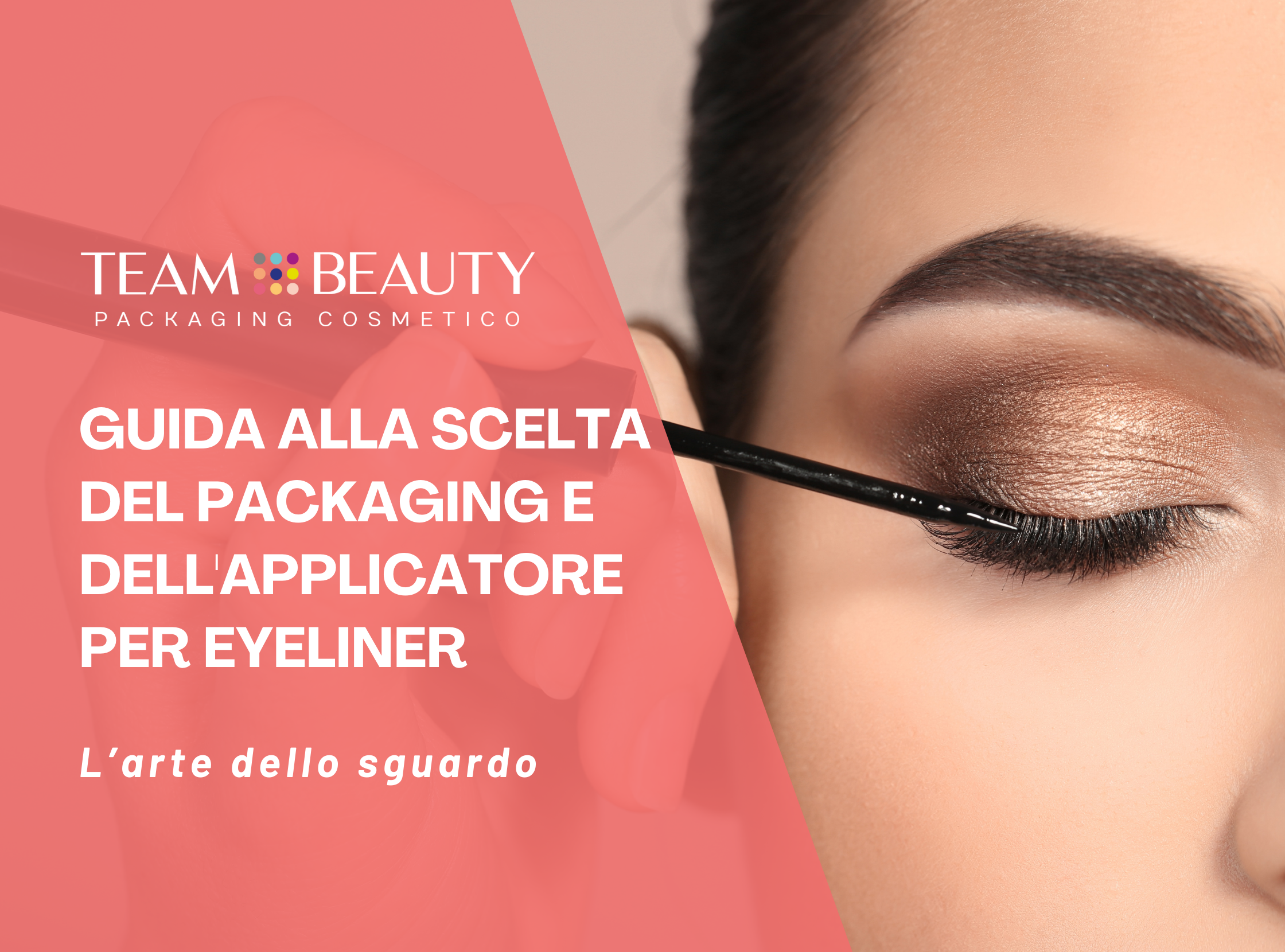 L’arte dello sguardo: guida alla scelta del packaging e dell’applicatore per eyeliner d’eccellenza