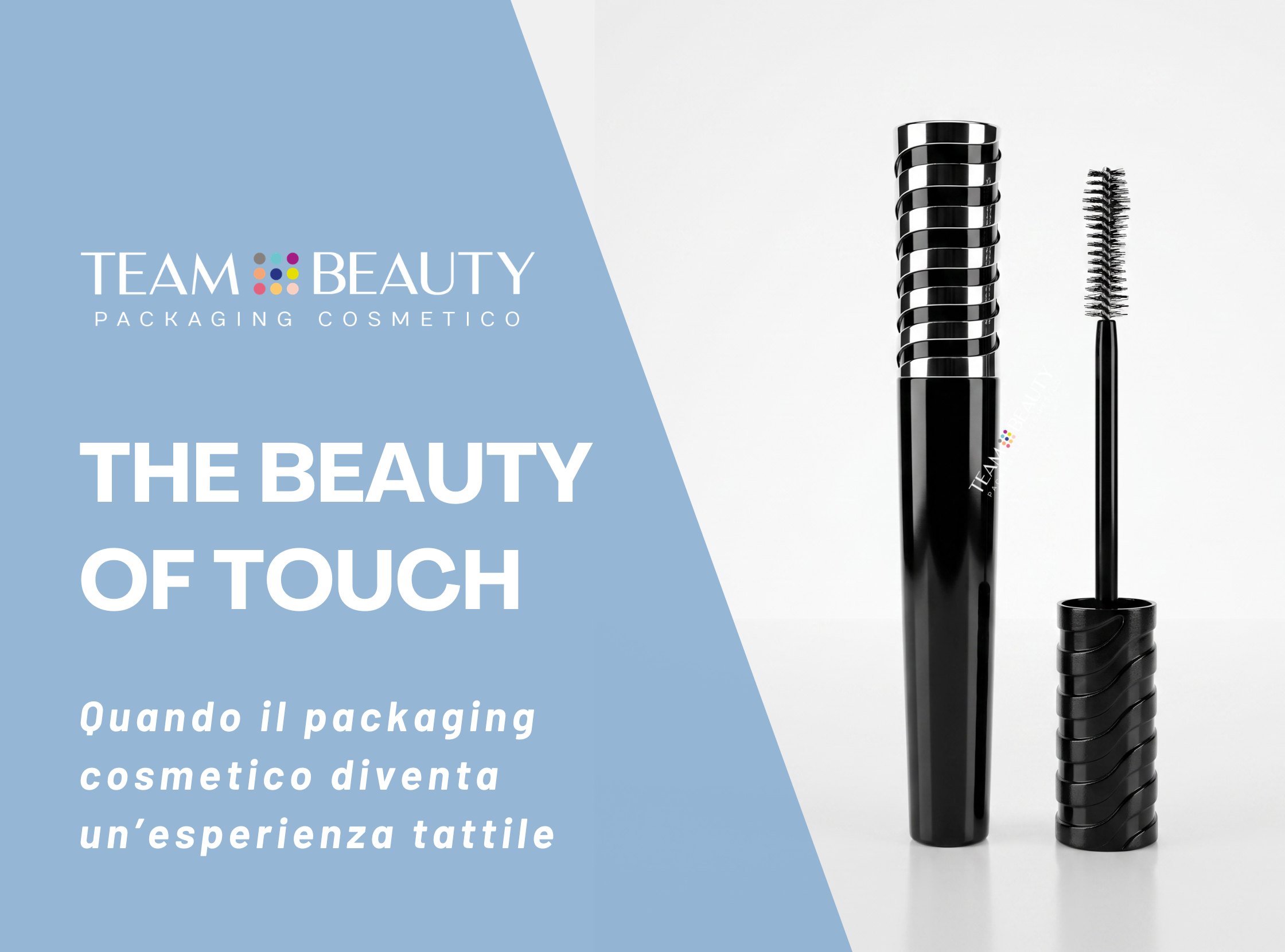 The beauty of touch: quando il packaging cosmetico diventa un’esperienza tattile